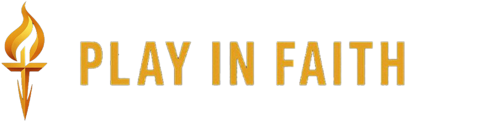 Play In Faith