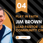 Play In Faith